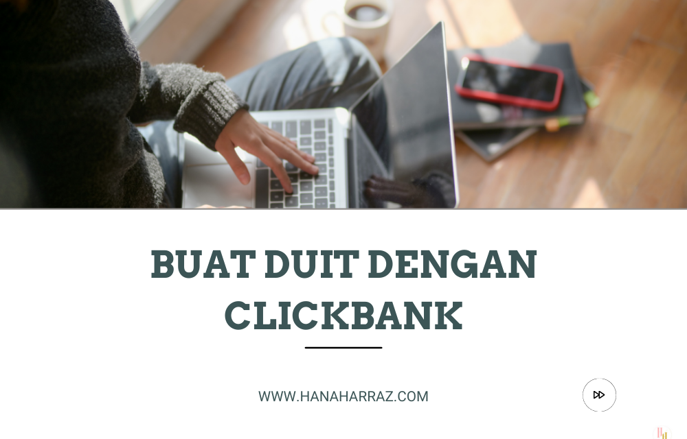 Buat Duit dengan Clickbank